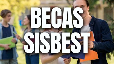 sisbest|sistema estatal de becas 2022.